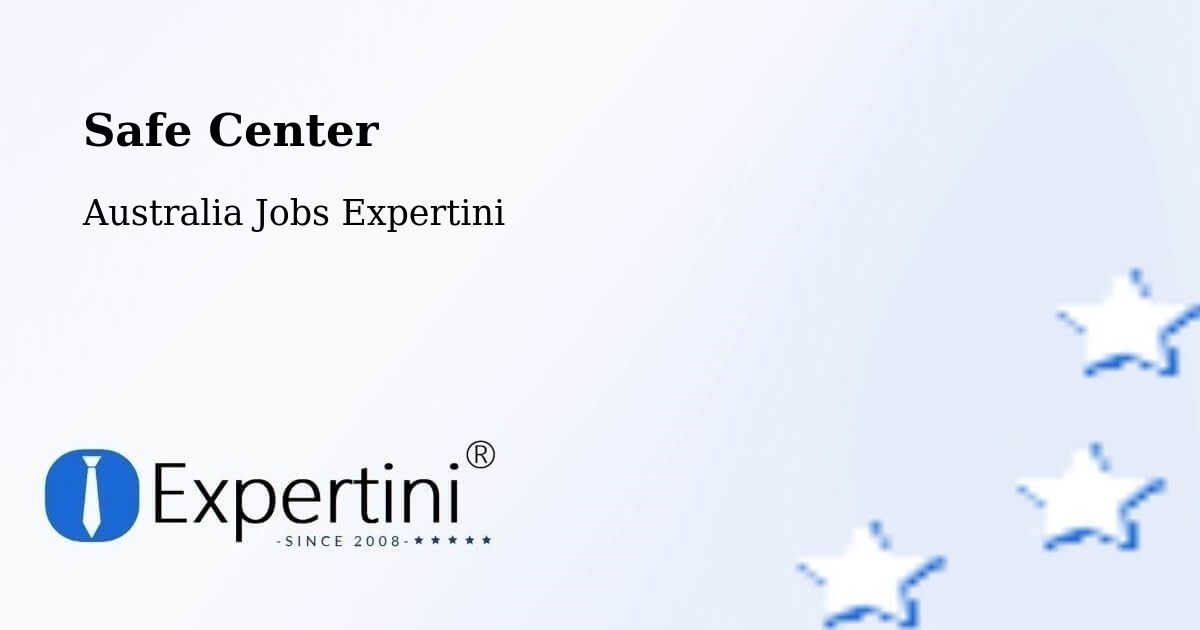 Safety Center – Lindfield - Australia Jobs Expertini